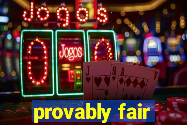 provably fair